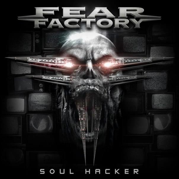 Album cover art for "Soul Hacker" by Fear Factory