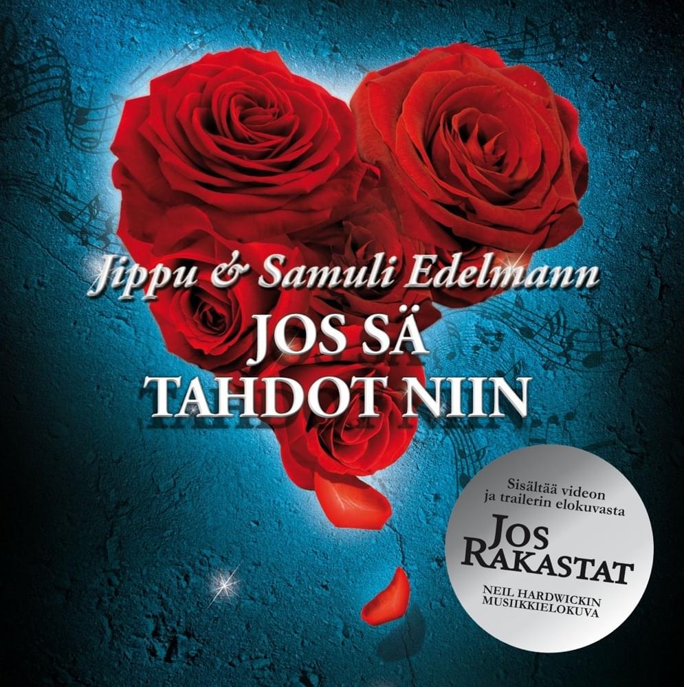Jos sä tahdot niin by Jippu