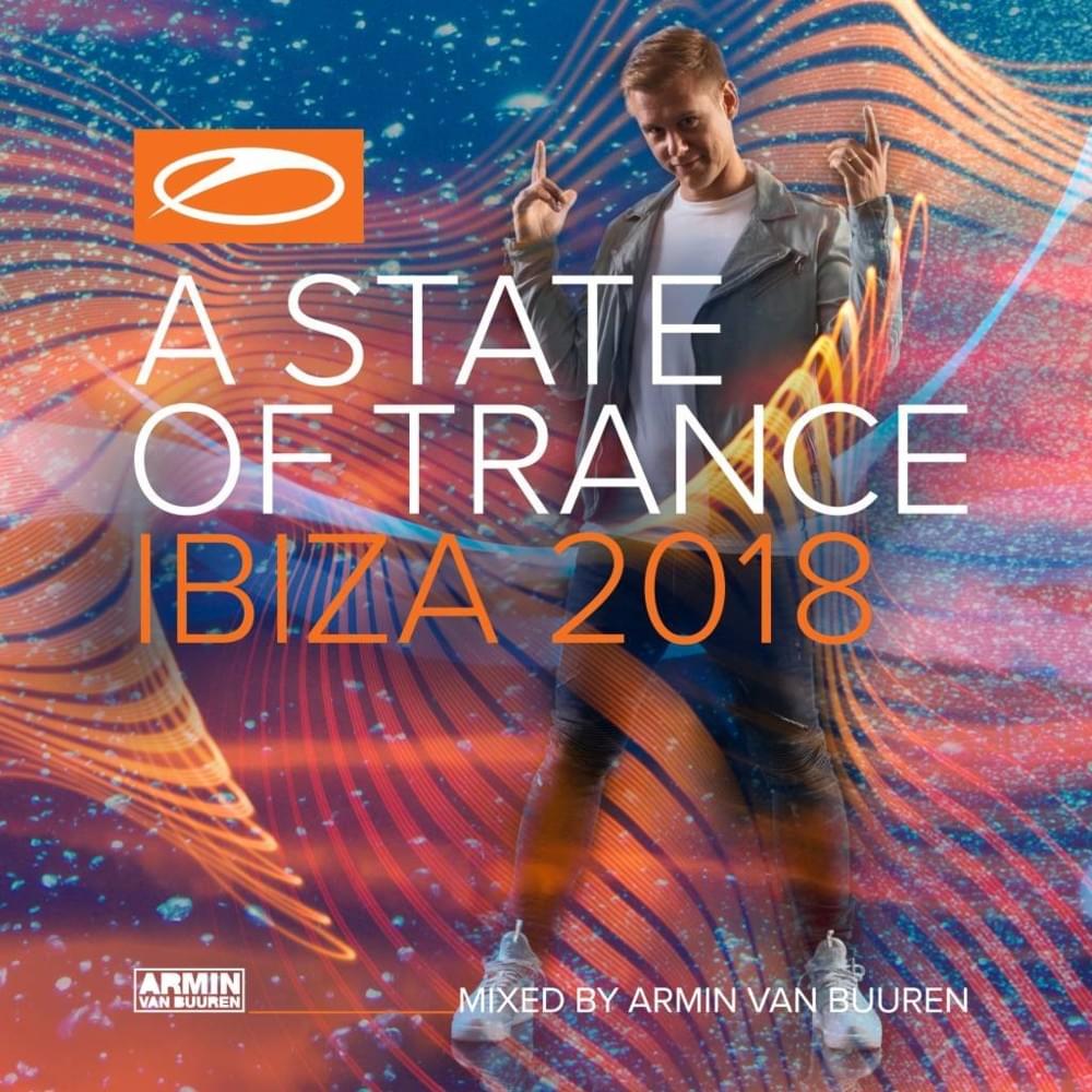 Cover image for A State of Trance: Ibiza 2018 (Mixed by Armin van Buuren)