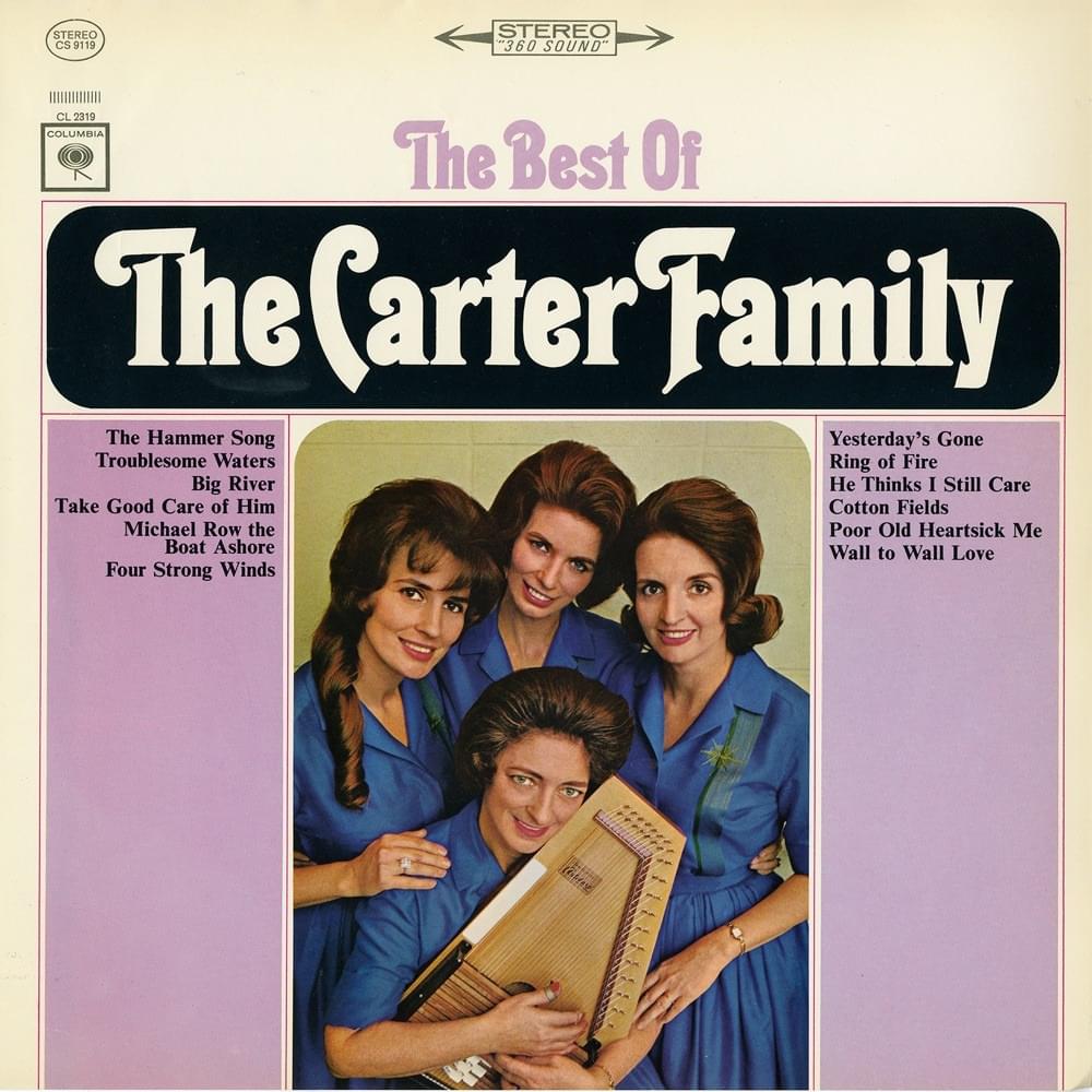 Take Good Care Of Him by The Carter Family II