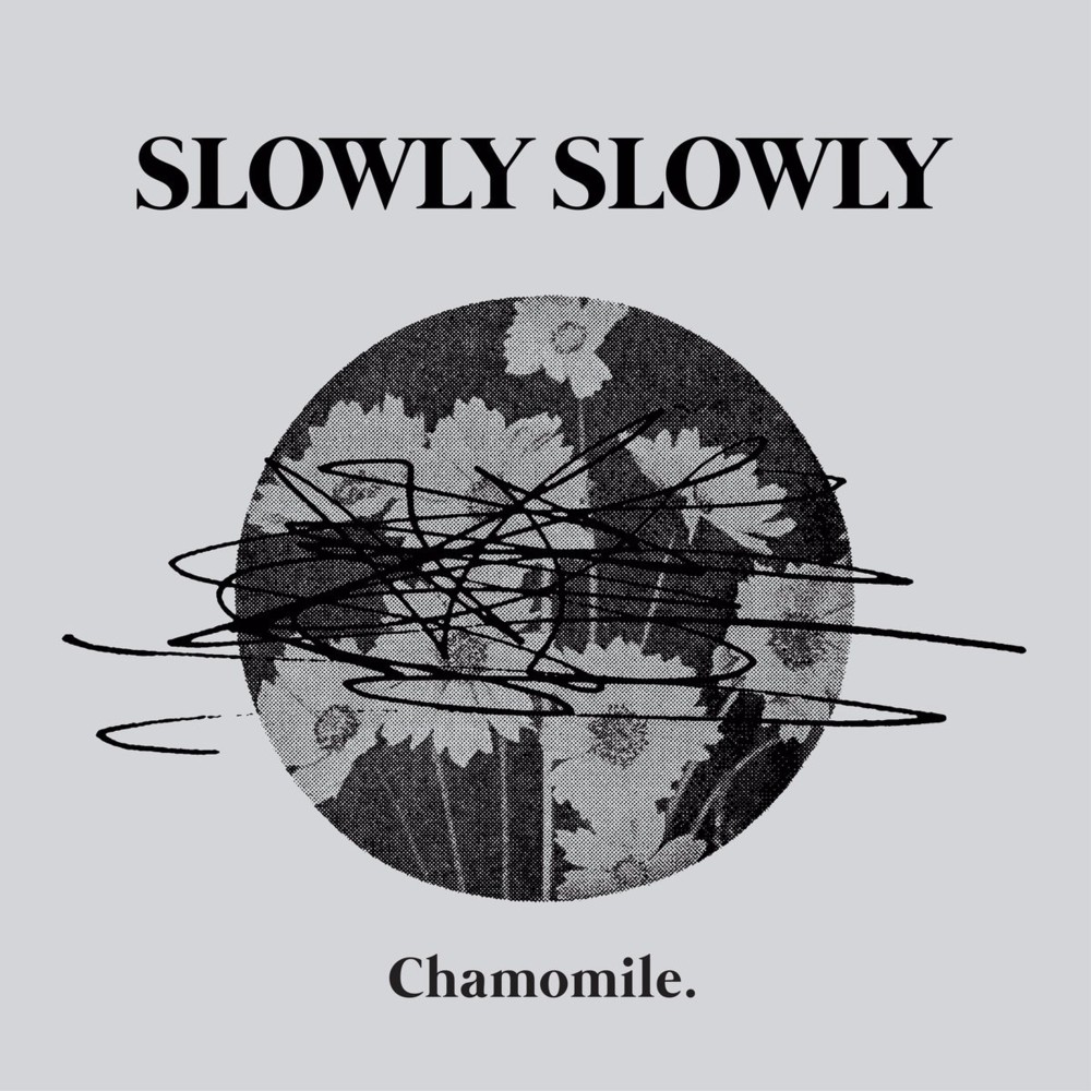 PMTWGR by Slowly Slowly