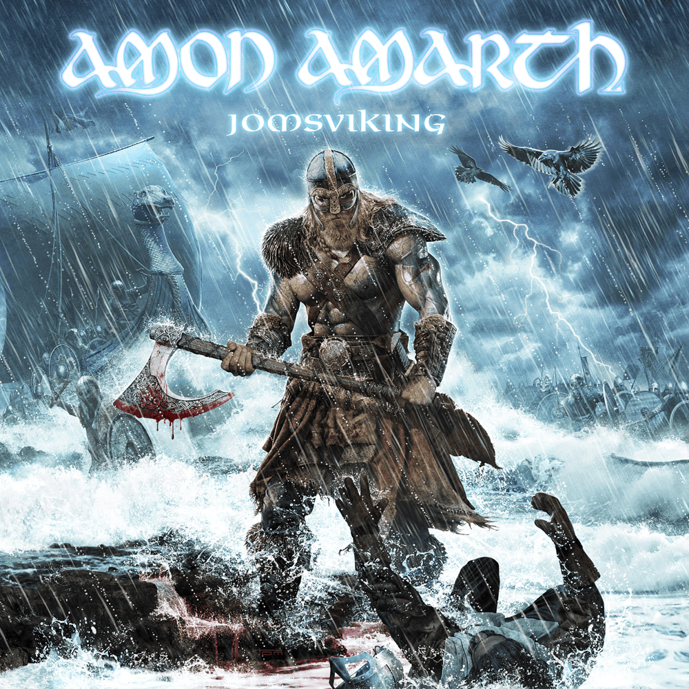 Raise Your Horns by Amon Amarth