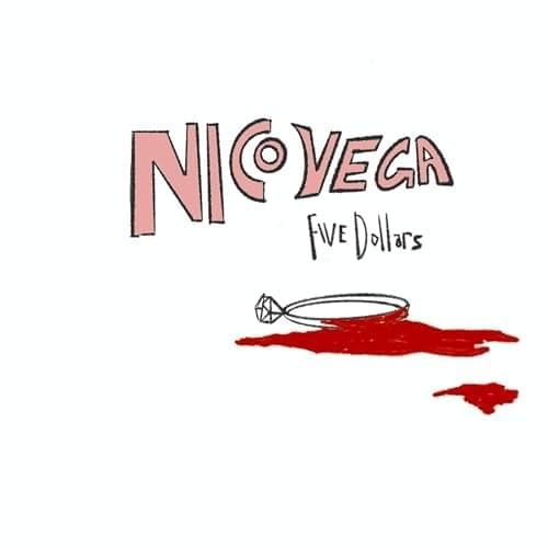 Album cover art for "$5 (Five Dollars)" by Nico Vega