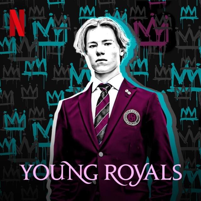 Cover image for Young Royals: Soundtrack from the Netflix Original Series, Season 1