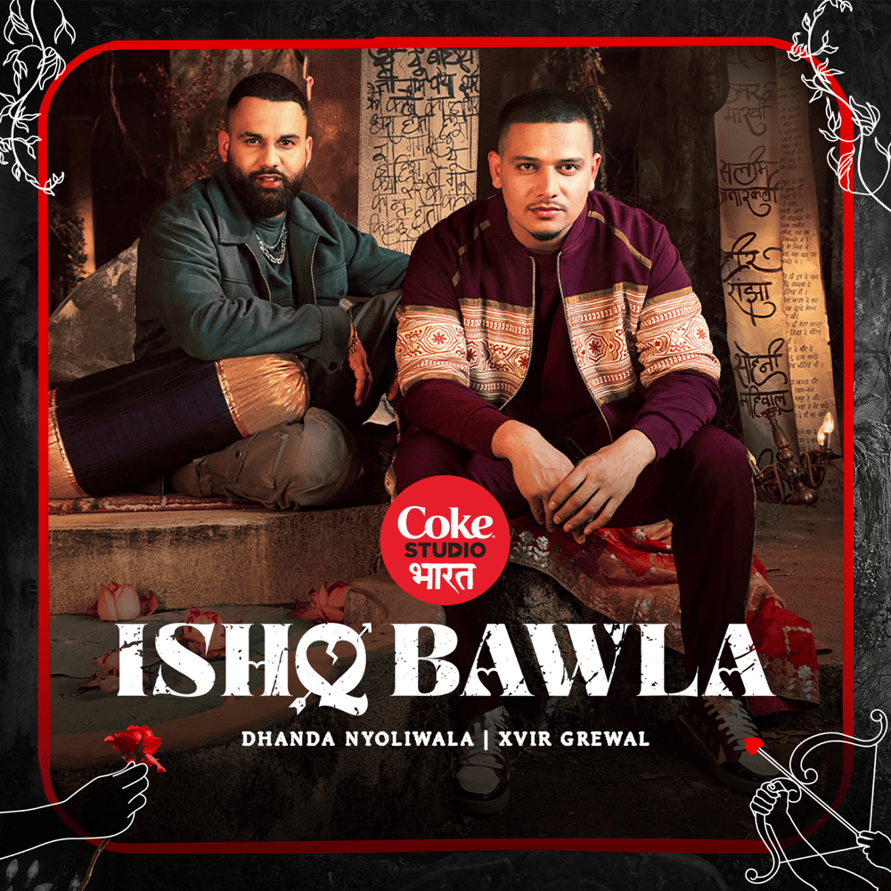 Album cover art for "Ishq Bawla" by Dhanda Nyoliwala