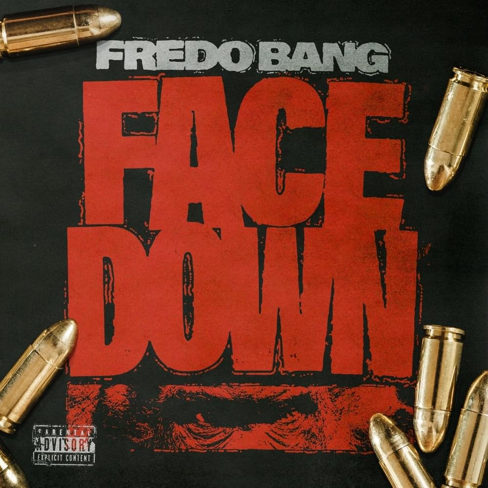 Album cover art for "Face Down" by Fredo Bang