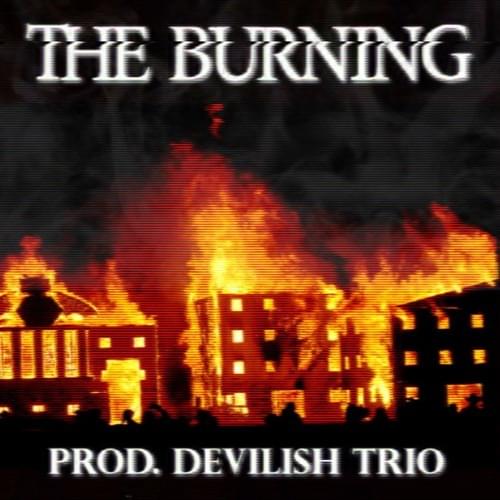 THE BURNING by HYDRA MANE