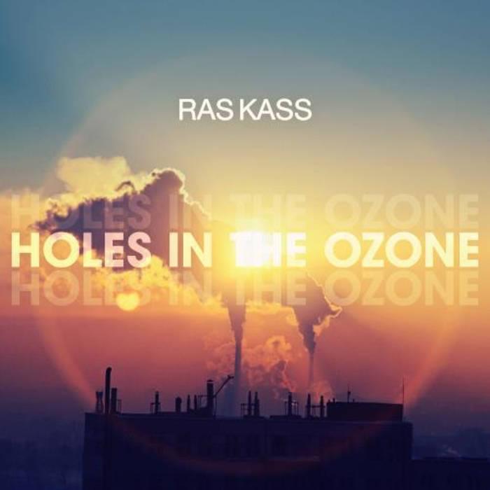 Album cover art for "Holes In The Ozone" by Ras Kass
