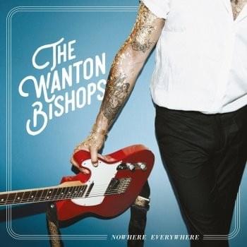 The Kinda Pain I love by The Wanton Bishops
