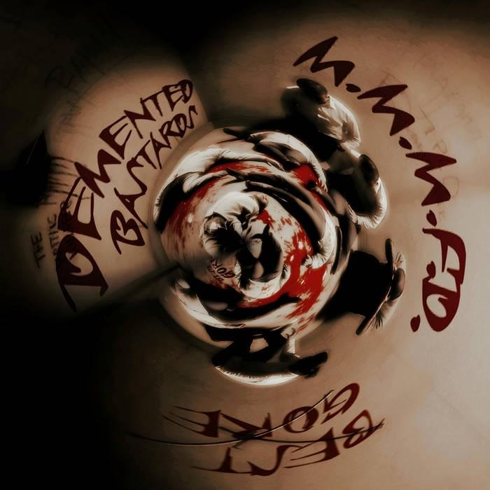 Album cover art for "Best Gore" by Demented Bastards & M.M.M.F.D.