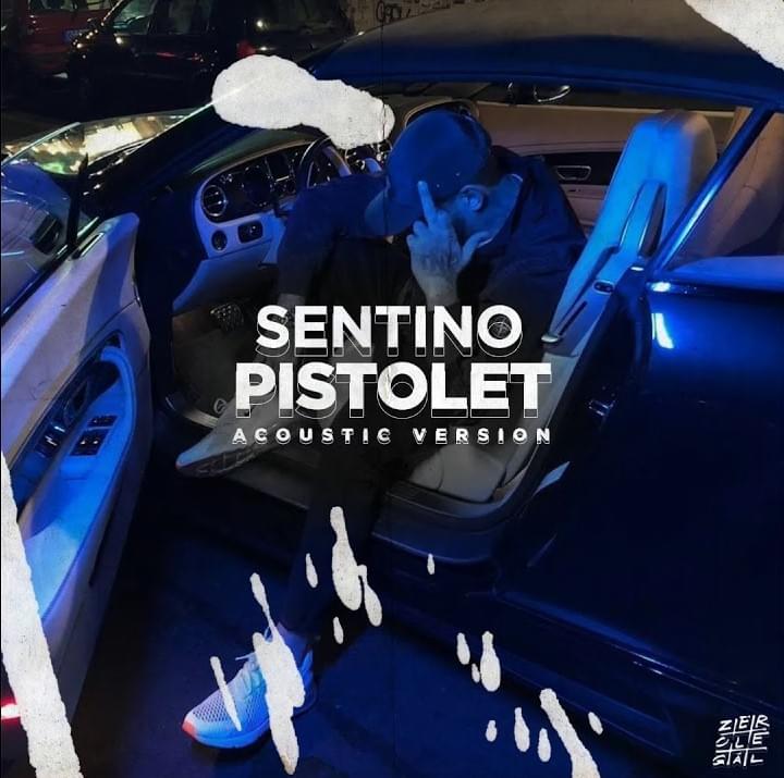 Album cover art for "Pistolet (Acoustic)" by Sentino