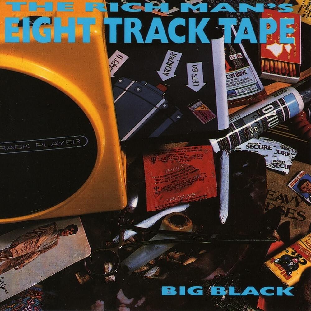 Cover image for The Rich Man’s Eight Track Tape
