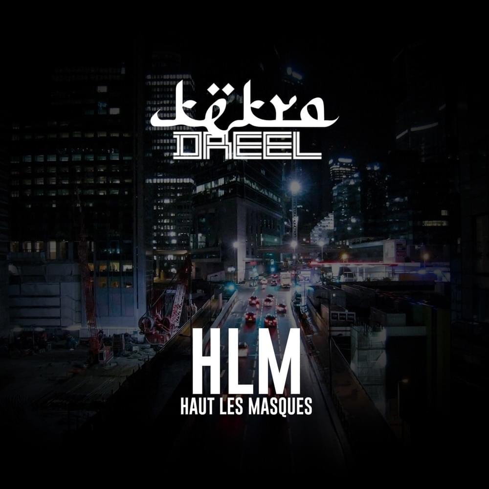 Album cover art for "Dréel #HLM" by Kekra