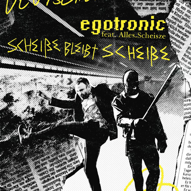Scheiße bleibt Scheiße by Egotronic
