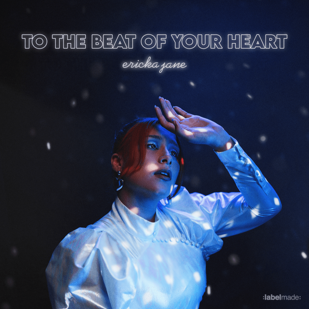 Album cover art for "To The Beat Of Your Heart" by Ericka Jane