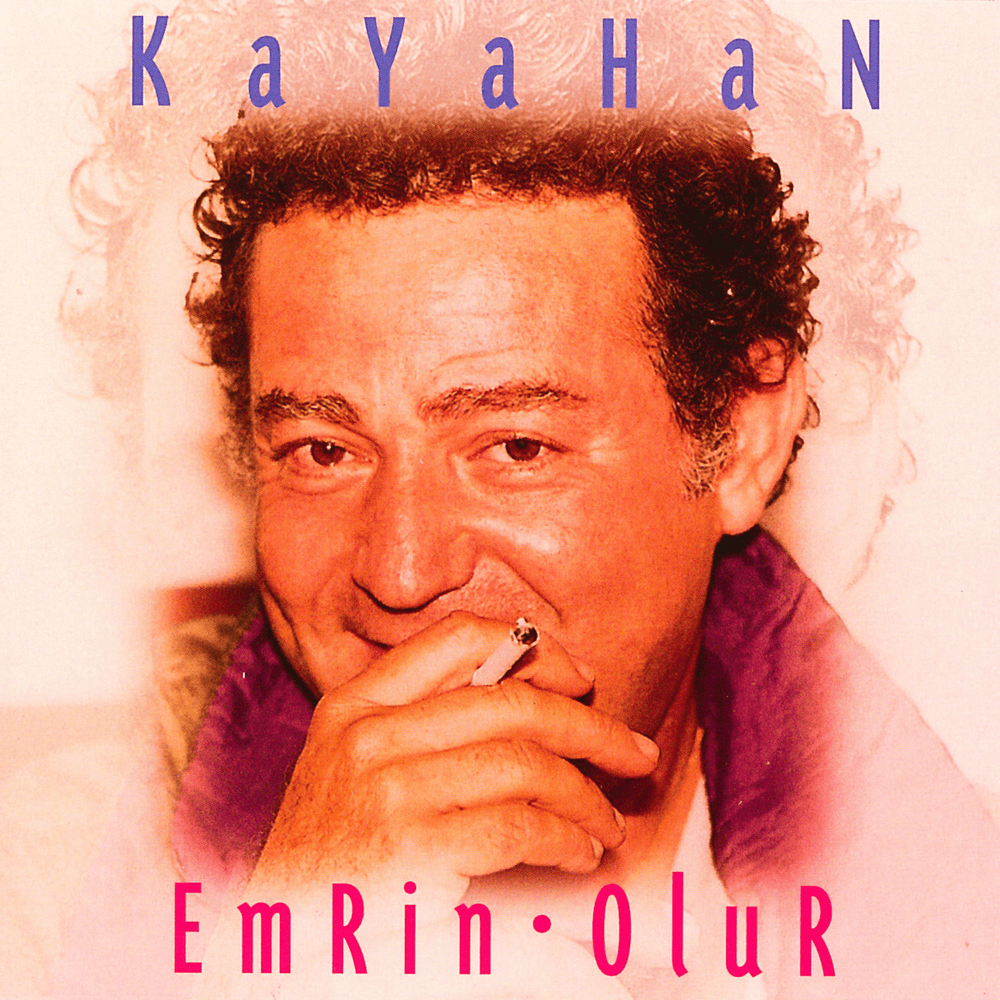 Emrin Olur by Kayahan
