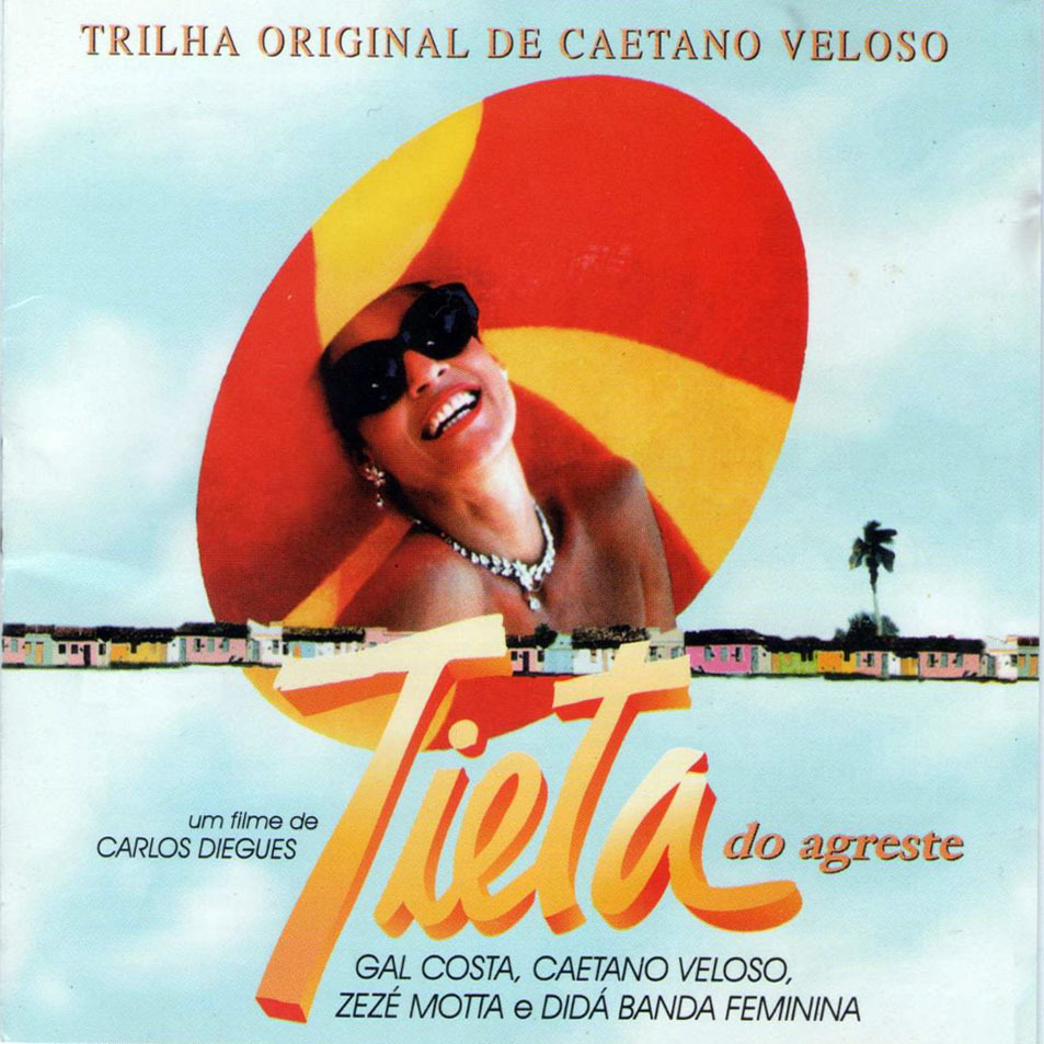 Album cover art for "A Luz de Tieta" by Caetano Veloso & Gal Costa & Didá Banda Feminina