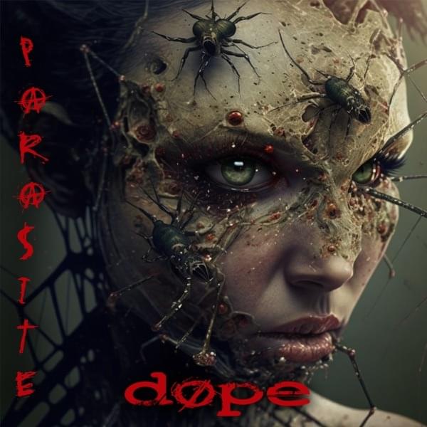 Album cover art for "Parasite" by Dope