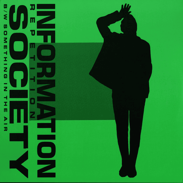 Something in the Air by Information Society