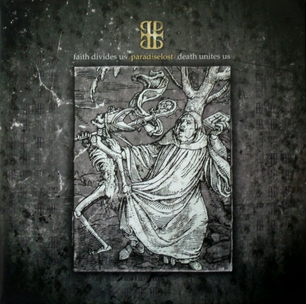 Faith Divides Us - Death Unites Us by Paradise Lost