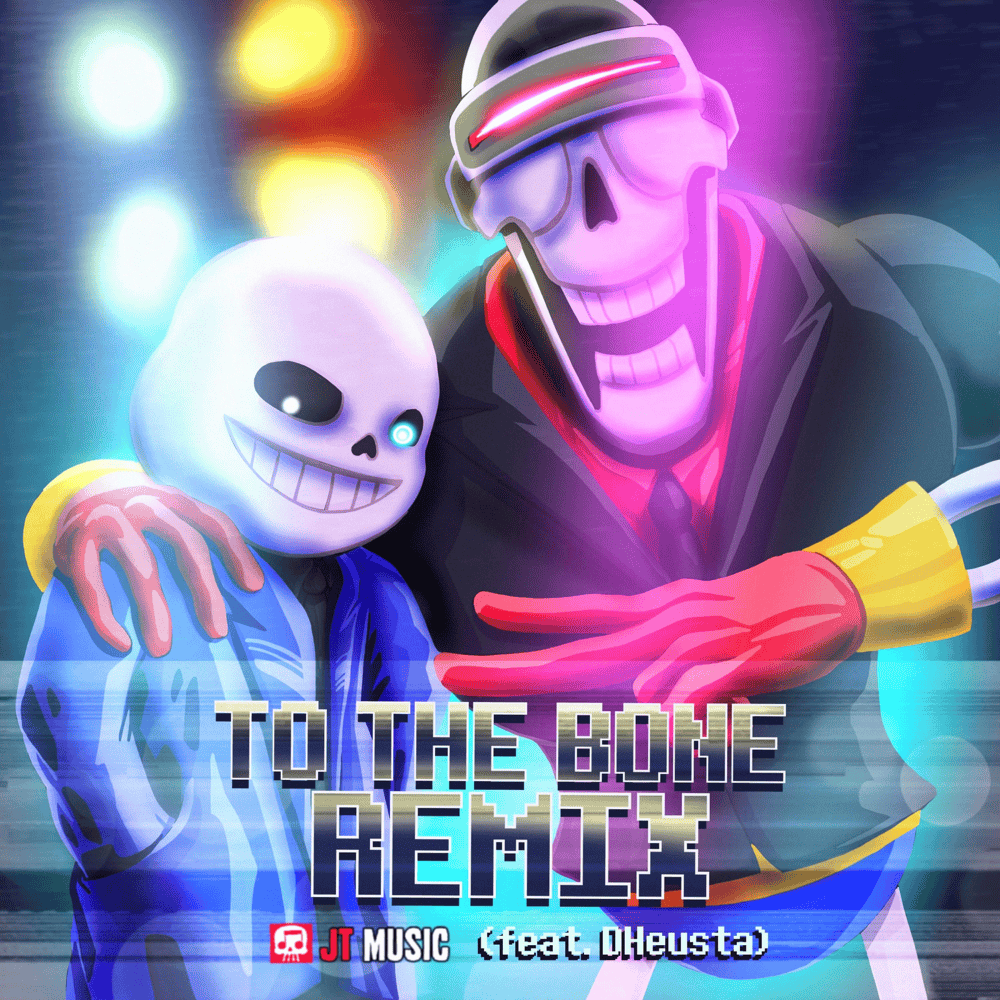 Album cover art for "To the Bone (Remix)" by JT Music & DHeusta