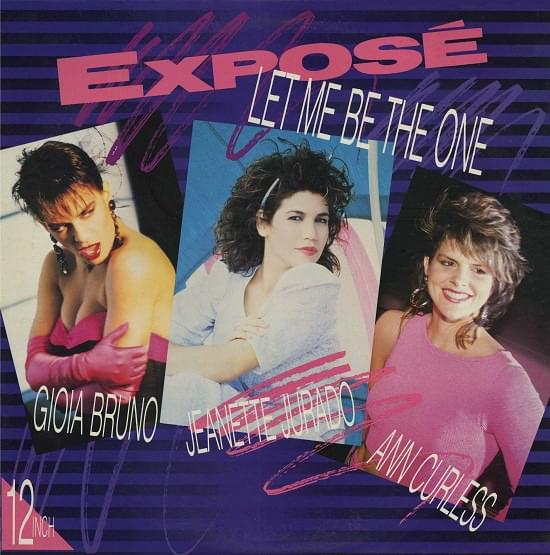 Let Me Be the One by Exposé