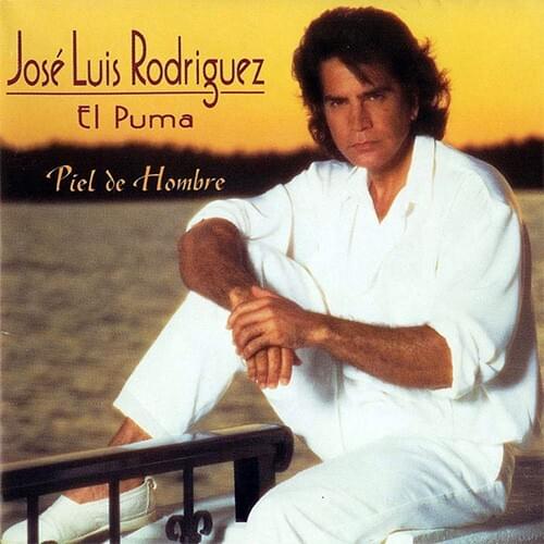 Piel De Hombre by José Luis Rodríguez