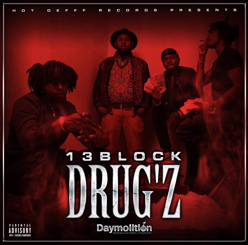 Album cover art for "DRUG’Z" by 13 Block