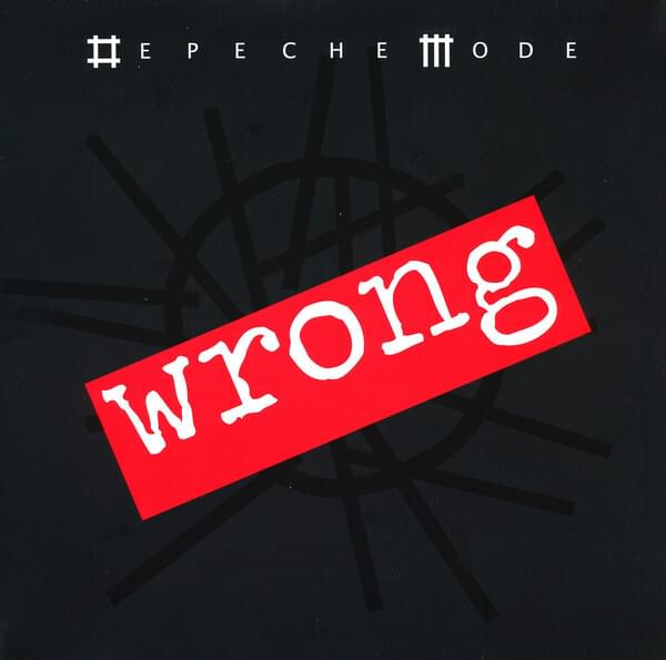Album cover art for "Wrong (Trentemøller Club Remix)" by Depeche Mode