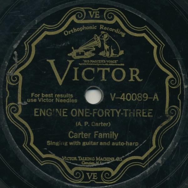 Album cover art for "Engine 143" by The Carter Family