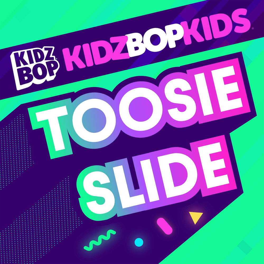 Album cover art for "Toosie Slide" by KIDZ BOP Kids