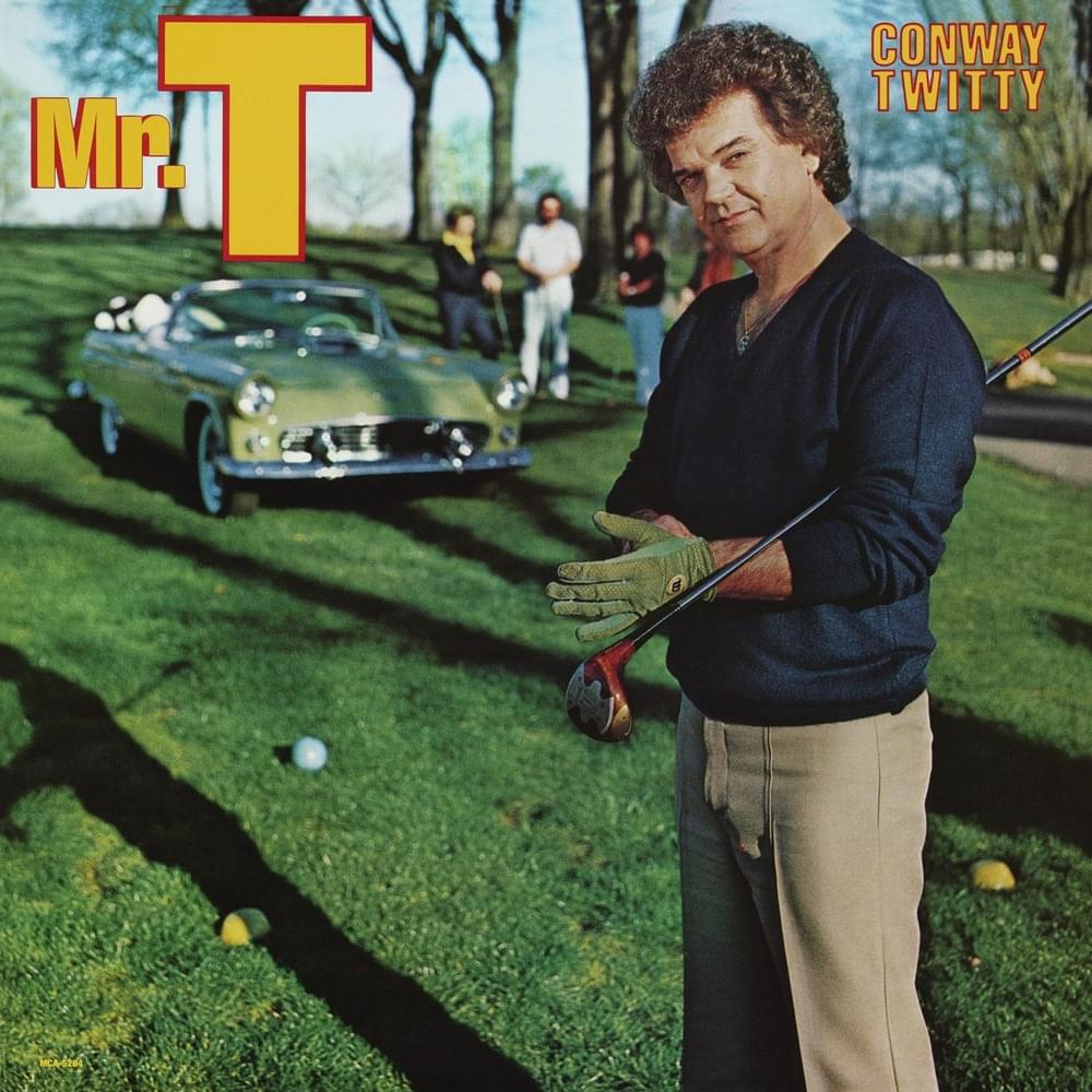 Album cover art for "Red Neckin’ Love Makin’ Night" by Conway Twitty