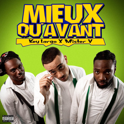Album cover art for "Mieux qu’avant" by Key Largo & Mister V