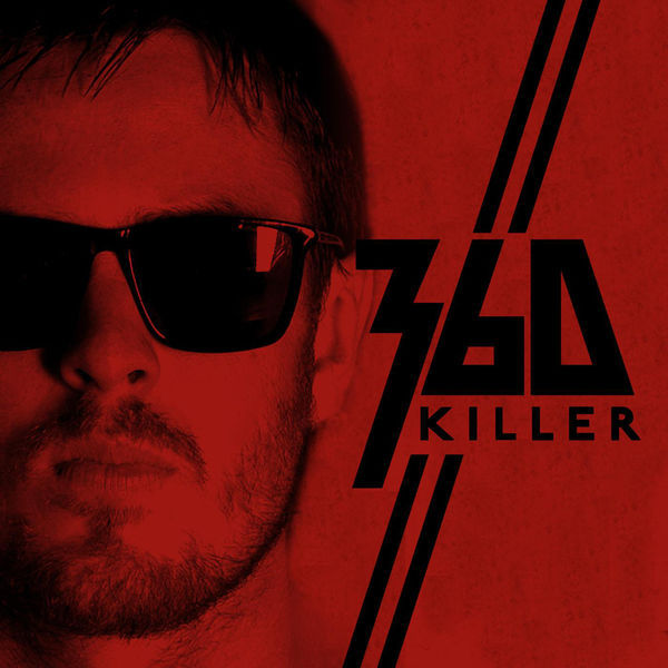 Album cover art for "Killer" by 360