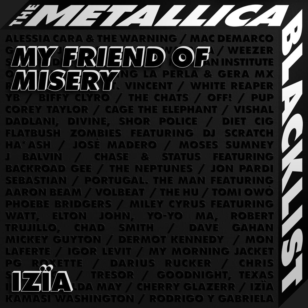 Album cover art for "My Friend of Misery" by Izia