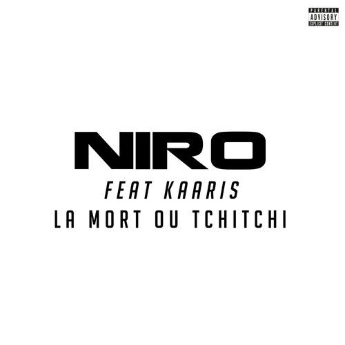 Album cover art for "La mort ou TchiTchi" by Planète Rap & Kaaris
