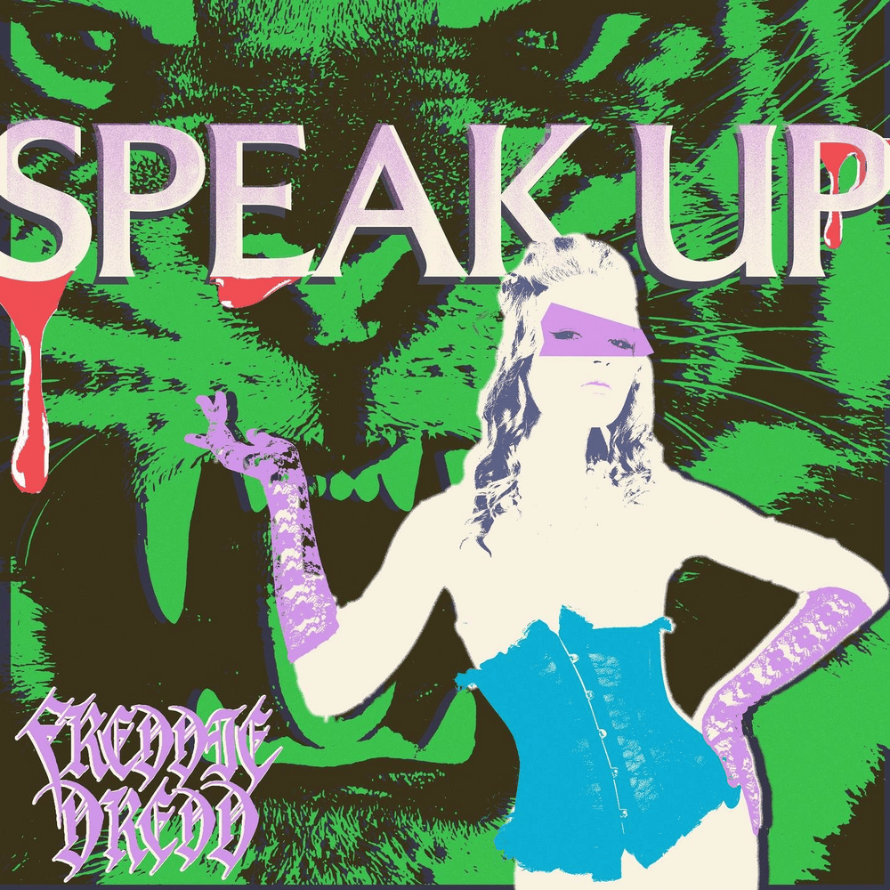 Album cover art for "Speak Up" by Freddie Dredd