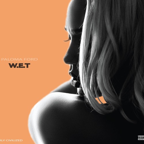 W.E.T. by Paloma Ford