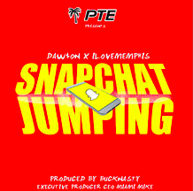 Album cover art for "Snapchat Jumping" by Daw$on & iLoveMemphis