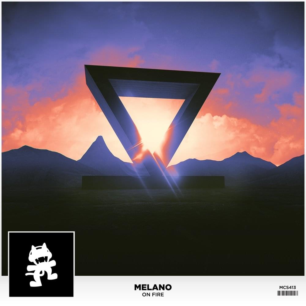 On Fire by Melano