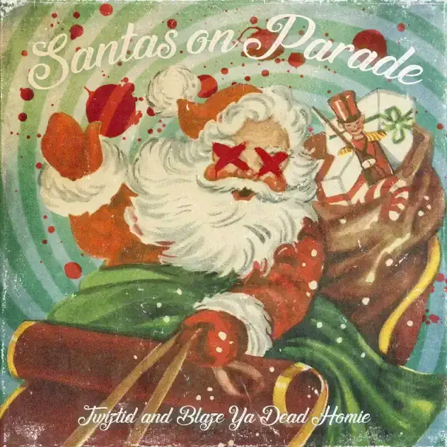 Album cover art for "Santas on Parade" by Twiztid
