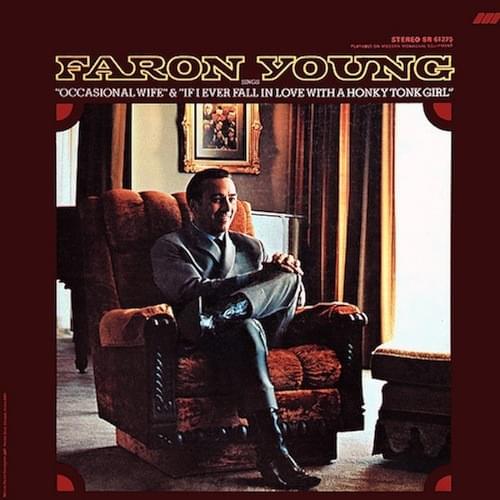 Occasional Wife by Faron Young