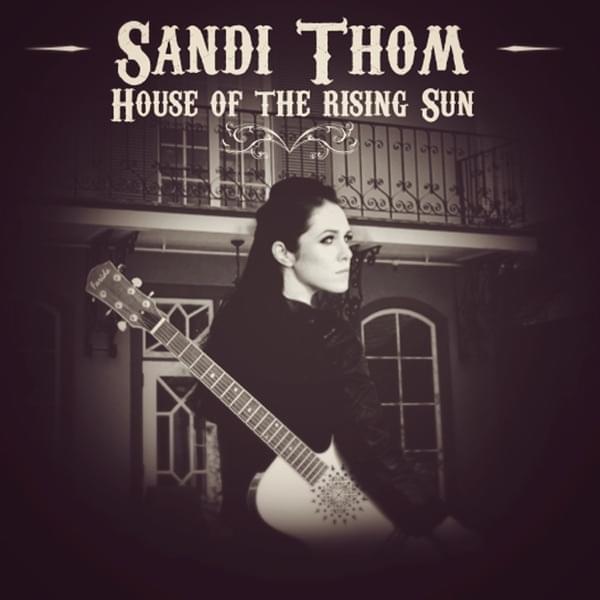 Album cover art for "House of the Rising Sun" by Sandi Thom