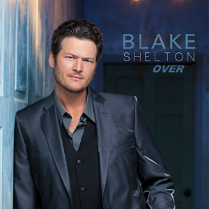 Album cover art for "Over" by Blake Shelton