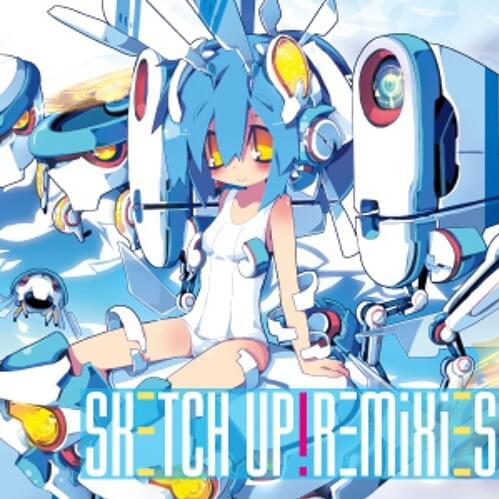 Cover image for SKETCH UP! REMIXIES