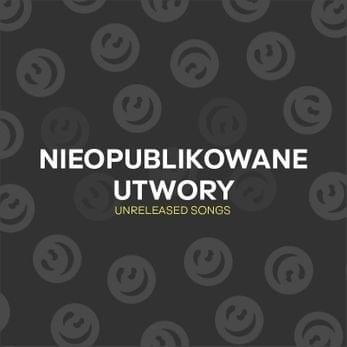 Cover image for Nieopublikowane Utwory