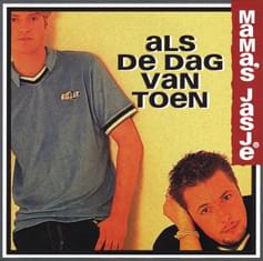 Album cover art for "Als de dag van toen" by Mama’s Jasje