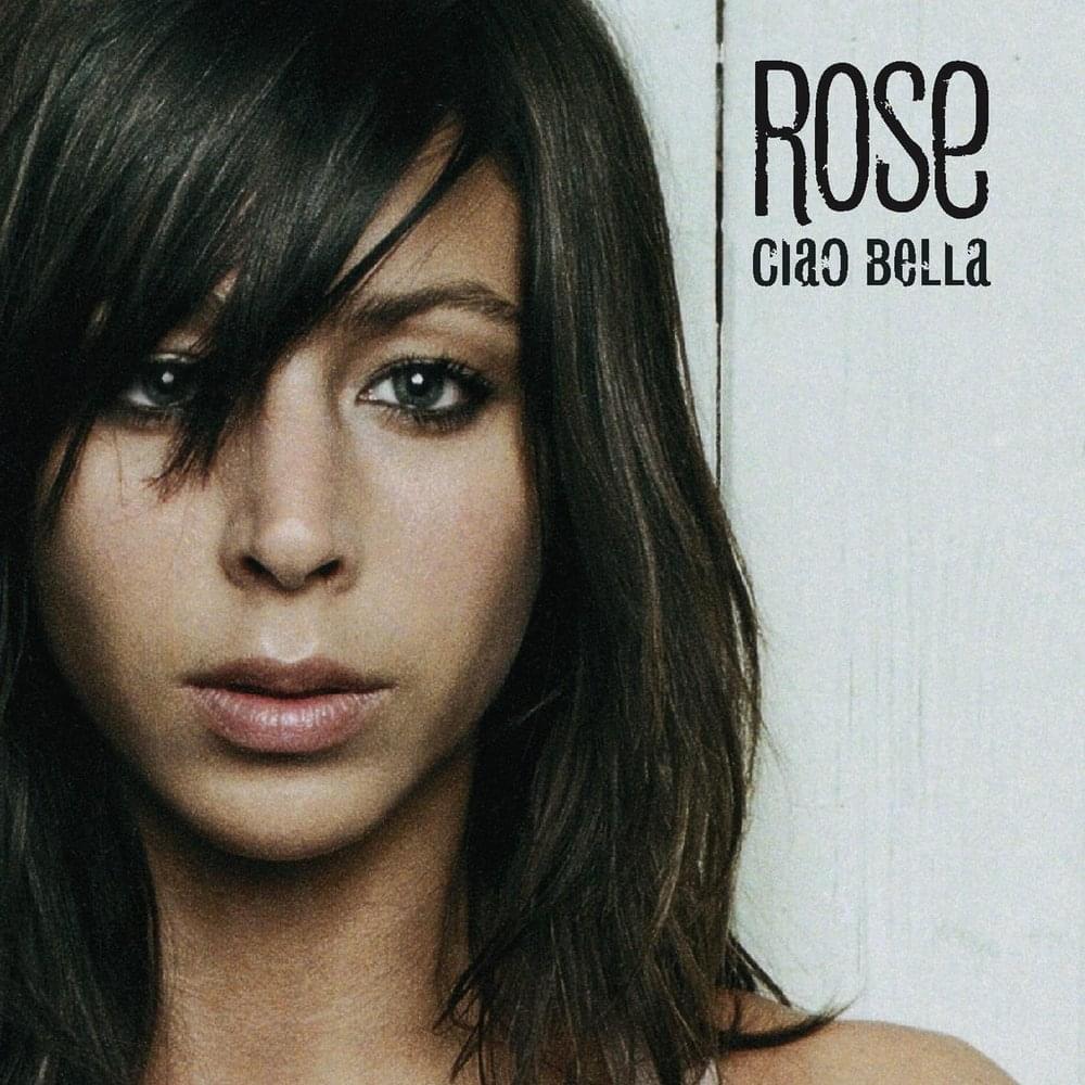 Album cover art for "Ciao bella" by Rose (FRA)