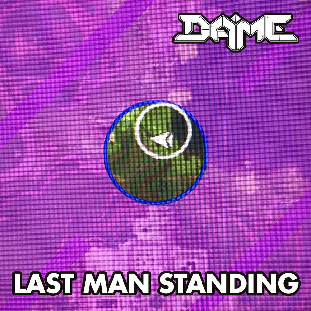 Album cover art for "Last Man Standing" by Dame