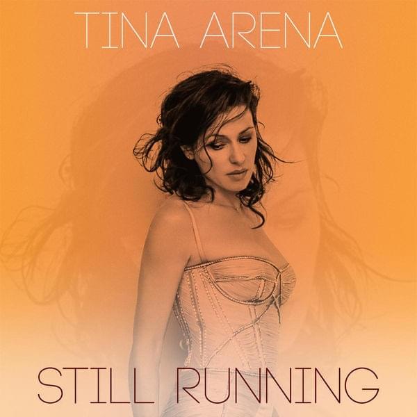 Album cover art for "Still Running" by Tina Arena